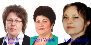 Elena Vrajotis- Angela Toma Gradinaru- Aneta Gireada