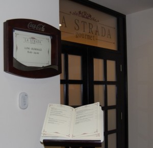 La Strada Gourmet restaurant intrare