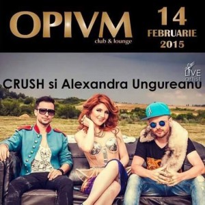 Alexandra Ungureanu si Crush in Opium Club Botosani