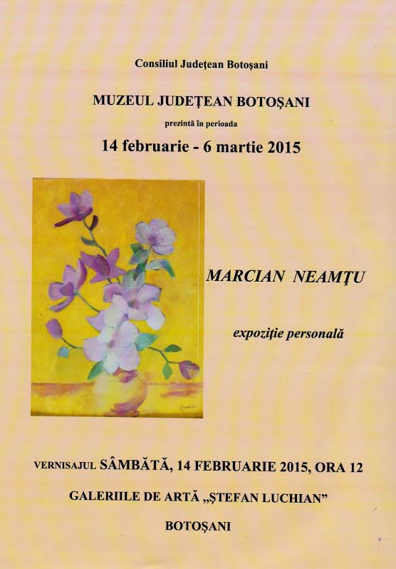 expozitie Marcian Neamtu la Botosani