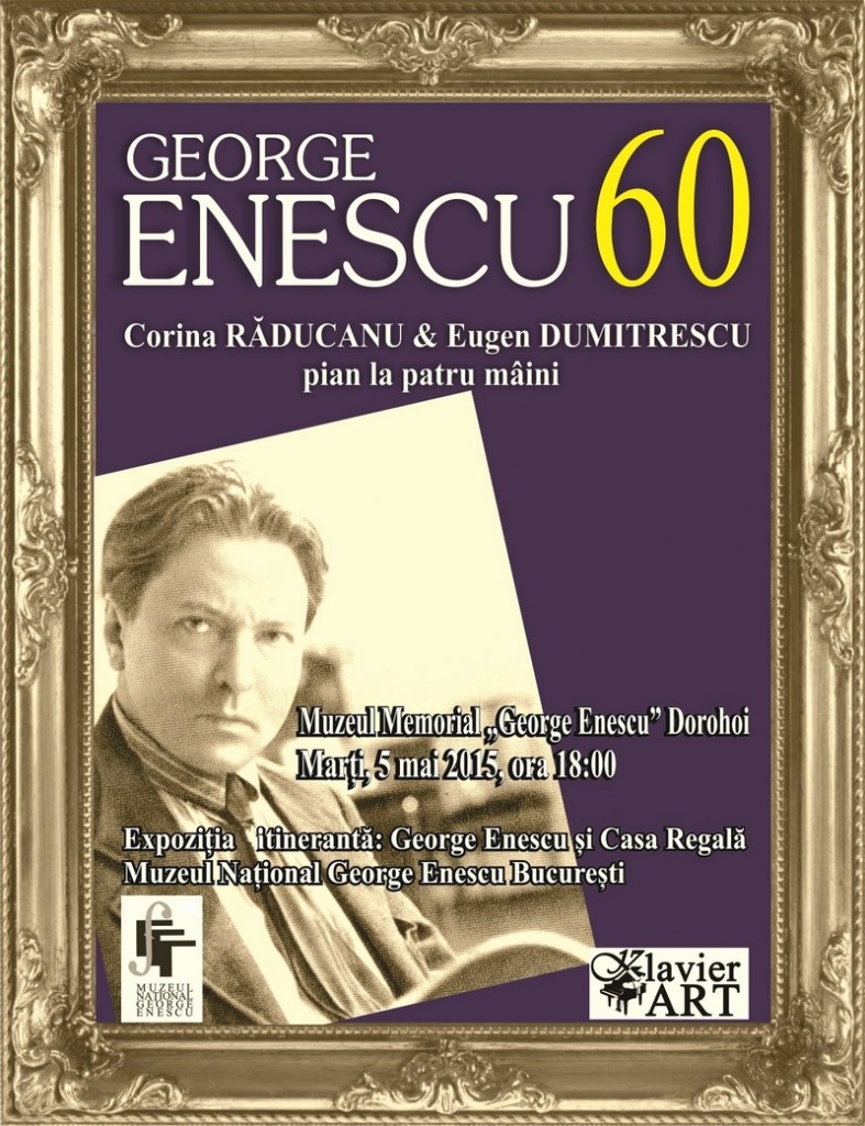 George Enescu 60 - Dorohoi