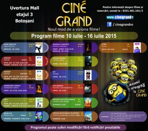 Program filme Cine Grand Boto_ani 10-16 iulie 2015