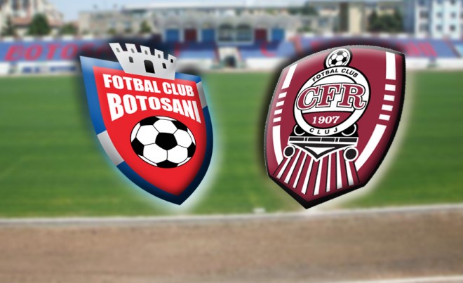 FC Botosani- CFR Cluj