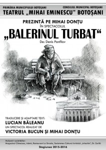 spectacolul Balerinul turban pus in scena la Teatrul Mihai Eminescu Botosani