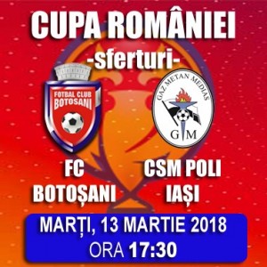 fc botosani - poli iasi, cupa romaniei